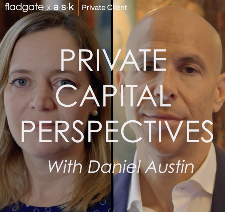 ASK and Fladgate: perspectives on private wealth